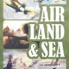 Air, Land & Sea: Revised Edition