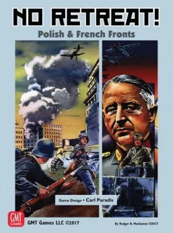 No Retreat: The French And Polish Fronts