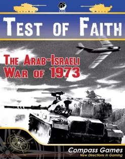 Test Of Faith: The Arab-Israeli War Of 1973