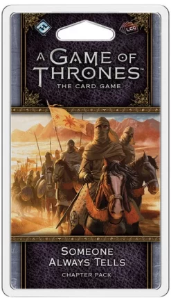 A Game Of Thrones: The Card Game (Second Edition) - Someone Always Tells